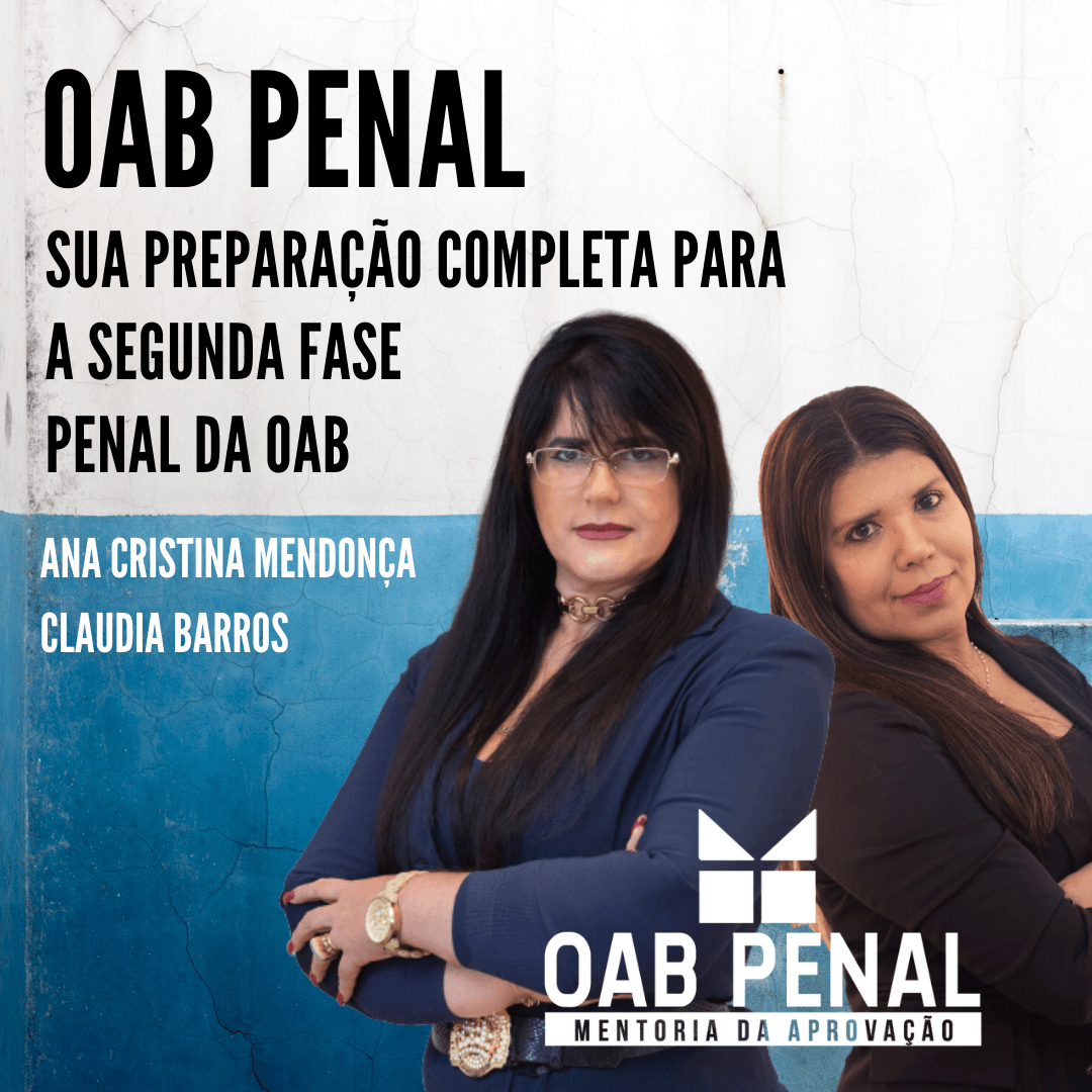 Curso Oab Penal Mentoria Da Aprova O Segunda Fase Penal